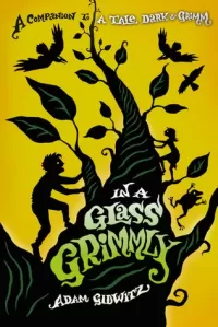 In a Glass Grimmly (Grimm #2)