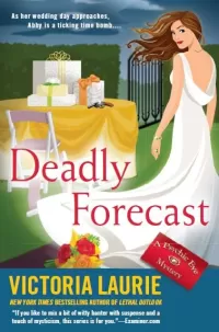Deadly Forecast (Psychic Eye Mysteries #11)