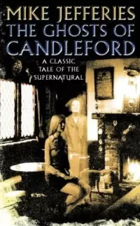 The Ghosts of Candleford