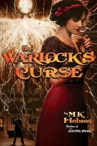The Warlock's Curse (Veneficas Americana #3)