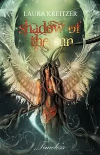Shadow of the Sun (Timeless #1)