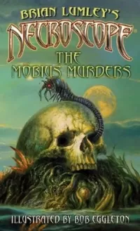 Necroscope: The Möbius Murders (Necroscope)