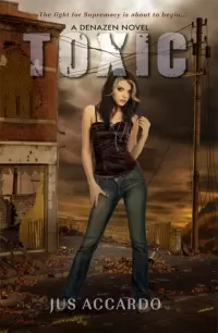 Toxic (Denazen #2)