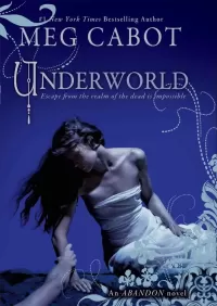 Underworld (Abandon #2)
