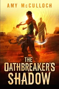 The Oathbreaker's Shadow (The Knots Sequence #1)