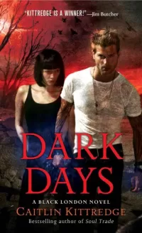Dark Days (Black London #6)