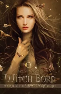 Witch Born (Witch Song #2)