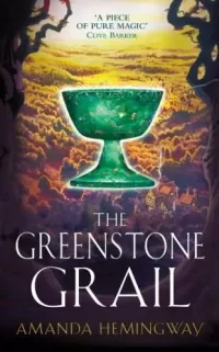 The Greenstone Grail (Sangreal Trilogy #1)