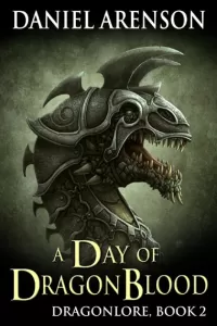 A Day of Dragon Blood (Dragonlore #2)