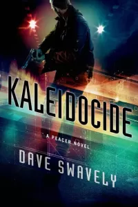 Kaleidocide (Peacer #2)