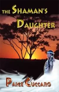 The Shaman's Daughter