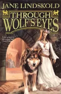 Through Wolf's Eyes (The Firekeeper Saga #1)