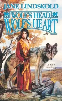 Wolf's Head, Wolf's Heart (The Firekeeper Saga #2)
