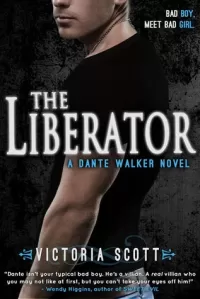 The Liberator (Dante Walker #2)