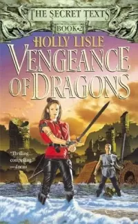 Vengeance of Dragons (The Secret Texts #2)