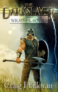 Wrath of the Royals (The Darkslayer #1)
