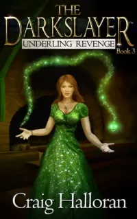 Underling Revenge (The Darkslayer #3)