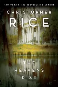 The Heavens Rise
