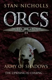 Army of Shadows (Orcs: Bad Blood #2)