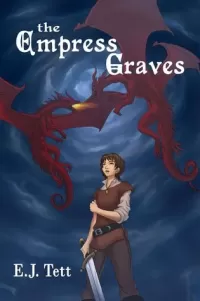 The Empress Graves (The Power of Malinas #2)