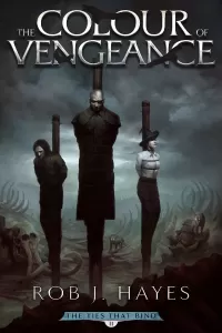 The Colour of Vengeance (The Ties That Bind #2)