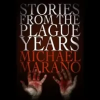 Stories from the Plague Years
