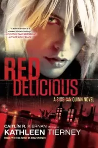 Red Delicious (Siobhan Quinn #2)