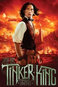 The Tinker King (The Unnaturalists #2)