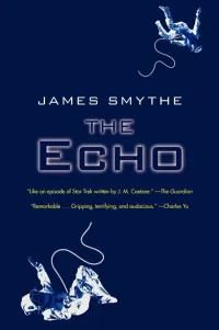 The Echo (The Anomaly Quartet #2)