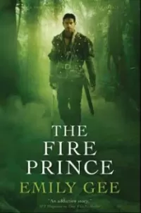 The Fire Prince (The Cursed Kingdoms Saga #2)