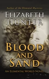 Blood and Sand (Elemental World #2)