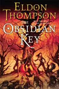 The Obsidian Key (The Legend of Asahiel #2)