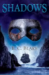 Shadows (The Masks of Aygrima #2)