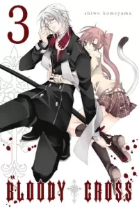 Bloody Cross: Volume 3 (Bloody Cross #3)