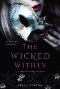 The Wicked Within (Gods & Monsters #3)
