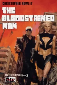 The Bloodstained Man (Netherworld #2)