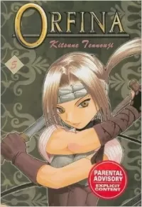 Orfina: Volume 5 (Orfina #5)