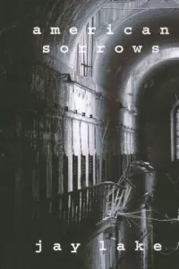 American Sorrows