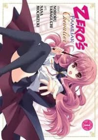 Zero's Familiar: Chevalier: Volume 1 (Zero's Familiar: Chevalier #1)