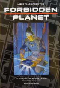 More Tales From the Forbidden Planet