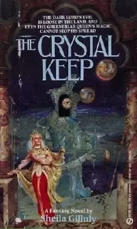 The Crystal Keep (The Greenbriar Trilogy #2)