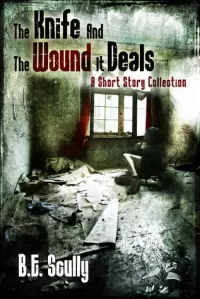 The Knife and the Wound It Deals
