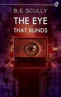 The Eye That Blinds