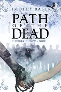 Path of the Dead (Hungry Ghosts #1)