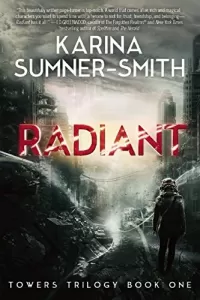 Radiant (Towers Trilogy #1)