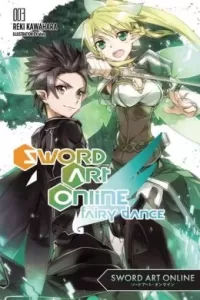 Sword Art Online, Volume 3: Fairy Dance (Sword Art Online (novels) #3)