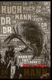 Dr. Hugh Mann (Zombie Fallout)