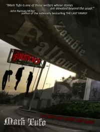 The End Has Come and Gone (Zombie Fallout #4)