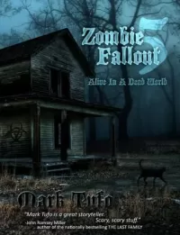 Alive in a Dead World (Zombie Fallout #5)