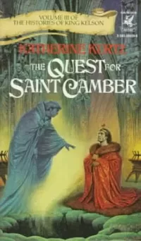The Quest for Saint Camber (The Histories of King Kelson #3)